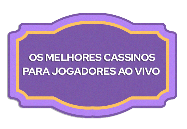 Os Melhores Cassinos para Jogadores ao Vivo